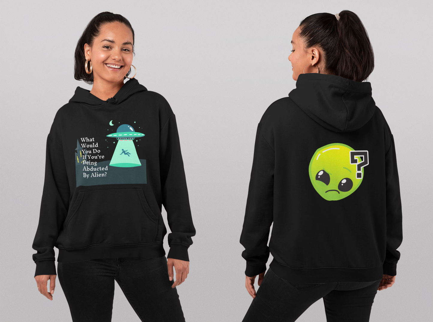 Hoodie sweatshirt_  Abduction by aliens