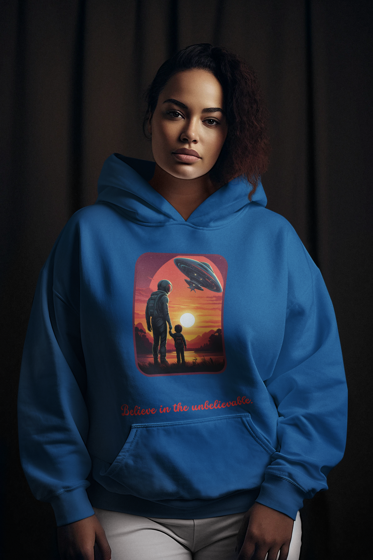 Hoodie sweatshirt_ Believe in the unbelievable.